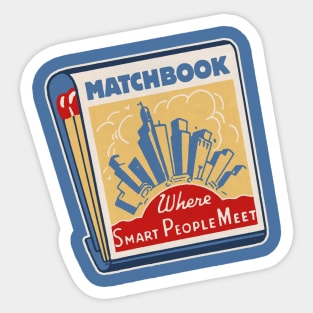 Where Smart People Meet Matchbook Sticker